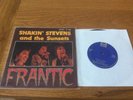 Shakin’ Stevens rare frantic single