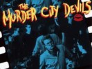 MURDER CITY DEVILS: MURDER CITY DEVILS (LP vinyl *BRAND NEW*)
