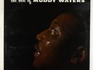 Muddy Waters - The Best Of Muddy Waters LP - Chess VG+