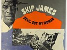 Skip James - Devil Got My Woman LP - Vanguard