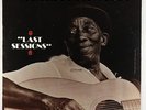 Mississippi John Hurt - Last Sessions LP - Vanguard