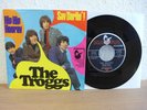 THE TROGGS HIP HIP HOORAY / SAY DARLIN'  7
