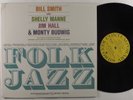 BILL SMITH QUARTET Folk Jazz CONTEMPORARY LP mono