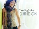 SARAH MCLACHLAN: SHINE ON (LP vinyl *BRAND NEW*.)