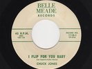Nashville Rockabilly CHUCK JONES I Flip For You Baby BELLE MEADE M- HEAR NOW