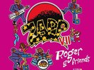 ZAPP-VII: ROGER & FRIENDS (180G LP) VINYL NEUF
