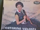 CATERINA VALENTE Le voyageur sans étoile Coq d or 1961 DECCA 460 747