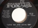 hear WILLIE HOBBS Where The Sweetness Lies / Love Em And Leave Em SILVER FOX 45