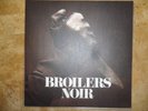 Broilers Noir Vinyl LP Limited Edition (ohne CD)