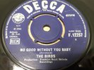 The Birds - No Good Without You Baby / How Can It Be *RARE* 1965 mod / R&B 7