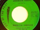 ROZETTA JOHNSON - Chained & Bound - OOTP UK 45 - NORTHERN SOUL - 70's reissue