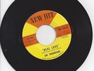 Northern / Sweet Soul 45-Sir Thompson-Real Love / Oh Girl-New Hit 104