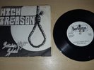HIGH TREASON SATURDAY NIGHT SPECIAL/WASTE MY LOVE 7' RECORD BURLS001