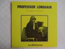 Blues- Vinyle LP - PROFESSOR LONGHAIR - Uk Krazy Kat KK7408