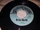 Rare Soul 45 Iris Bell - One Strong Woman / Honky Games on High Class VG+