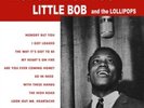 Little Bob and The Lollipops Nobody But You Vinyl / 12