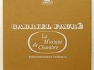 BENEDETTI NAVARRA TORTELIER - FAURE complete chamber music ERATO 5xLPs box