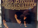 TOO STRONG Dreamachine Doppel-Vinyl **NEU** (Erstpressung) mit Autogramm