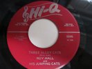 Rockabilly 45 by Roy Hall on Hi-Q  Three Alley Cats
