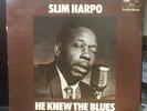 Slim Harpo ?– He Knew The Blues Blue Horizon ?– 7-63854 (v/g)