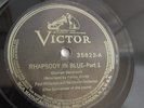 George Gershwin - 78rpm single 12-inch – Victor V.E. #35822 Rhapsody In Blue