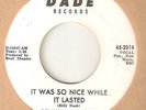 BENNY LATIMORE It Was So Nice While It Lasted DADE PROMO  NORTHERN SOUL 45