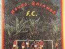 NOVOS BAIANOS F. C. LP BRAZIL CONTINENTAL 1973 PSYCH FUNK SOUL GATEFOLD ORIGINAL