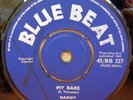 DANDY LIVINGSTONE MY BABE / I'M GONNA STOP LOVIN' YOU UK BLUE BEAT 7
