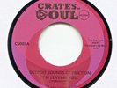 Detroit Sounds Of Friction - I ' m Leaving You / Stop Him Girl - Crates Of  Soul
