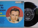 JIM REEVES-Love is no excuse 4-tr. EP SOUTH AFRICA