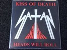 Satan Kiss Of Death 7”