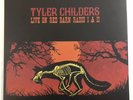 TYLER CHILDERS LIVE ON RED BARN RADIO I & II VINYL LP NEW WITHOUT SEAL