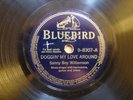 SONNY BOY WILLIAMSON 78 BLUEBIRD B-8307 DOGGIN' MY LOVE AROUND