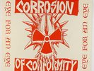 Corrosion Of Conformity - Eye For An Eye LP - Toxic Shock/No Core