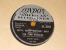 The Tune Weavers Happy Happy Birthday 1957 London 78rpm Rare Doo-Wop