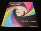 Bev Harrell - Mon Pere I Believe in Music - OZ 45 - EX - RARE