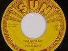 JACK CLEMENT: Ten Years / Your Lover Boy US SUN 291 Rockabilly 45 NM- MP3
