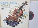 P 8506 UK- MICHAEL RABIN, VIOLIN- Mosaics LP RARE Sarasate/Chopin/Wienawski EX++