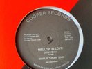 Funk Boogie Rare Charles “Chuck” Leak - Mellow In Love 12” 