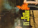 LOWELL FULSON-LP- THE BLUES CAME,ROLLIN`IN- POLYDOR INTERN.-GERMANY-1960s- MINT