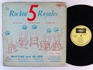5 ROYALES Rockin' LP on Apollo mono