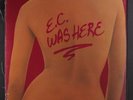 ERIC CLAPTON: E.c. Was Here LP Sealed (saw mark, splits in shrink) Rock & Pop