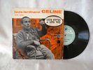 LOUIS-FERDINAND CELINE vous parle  25CM 1958 Festival FLD 149