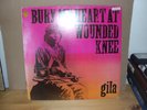 Gila - Bury My Heart At Wounded Knee  Vinyl-LP  RI