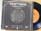 Kraftwerk 45 w PS Radioactivity bw Antenna on Capitol synth rock