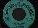 PERSONALITIES: Yours To Command / Woe Woe Baby 45 (minor lbl stains, plays grea