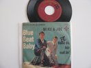 Mike & Joe Blue Beat Baby 7