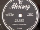 DINAH WASHINGTON MERCURY The Cheat, I Hear Those Bells r&b jazz vocal 78 RPM