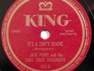 country JACK PERRY LIGHT CRUST DOUGHBOYS hillbilly KING It's A Dirty Shame HEAR
