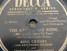 BING CROSBY – The Christmas Song / O Fir Tree Dark   DECCA 24144 – 78rpm  VG+
